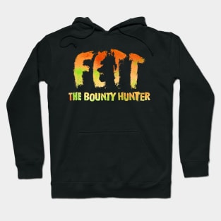 Fett the Bounty Logo Hoodie